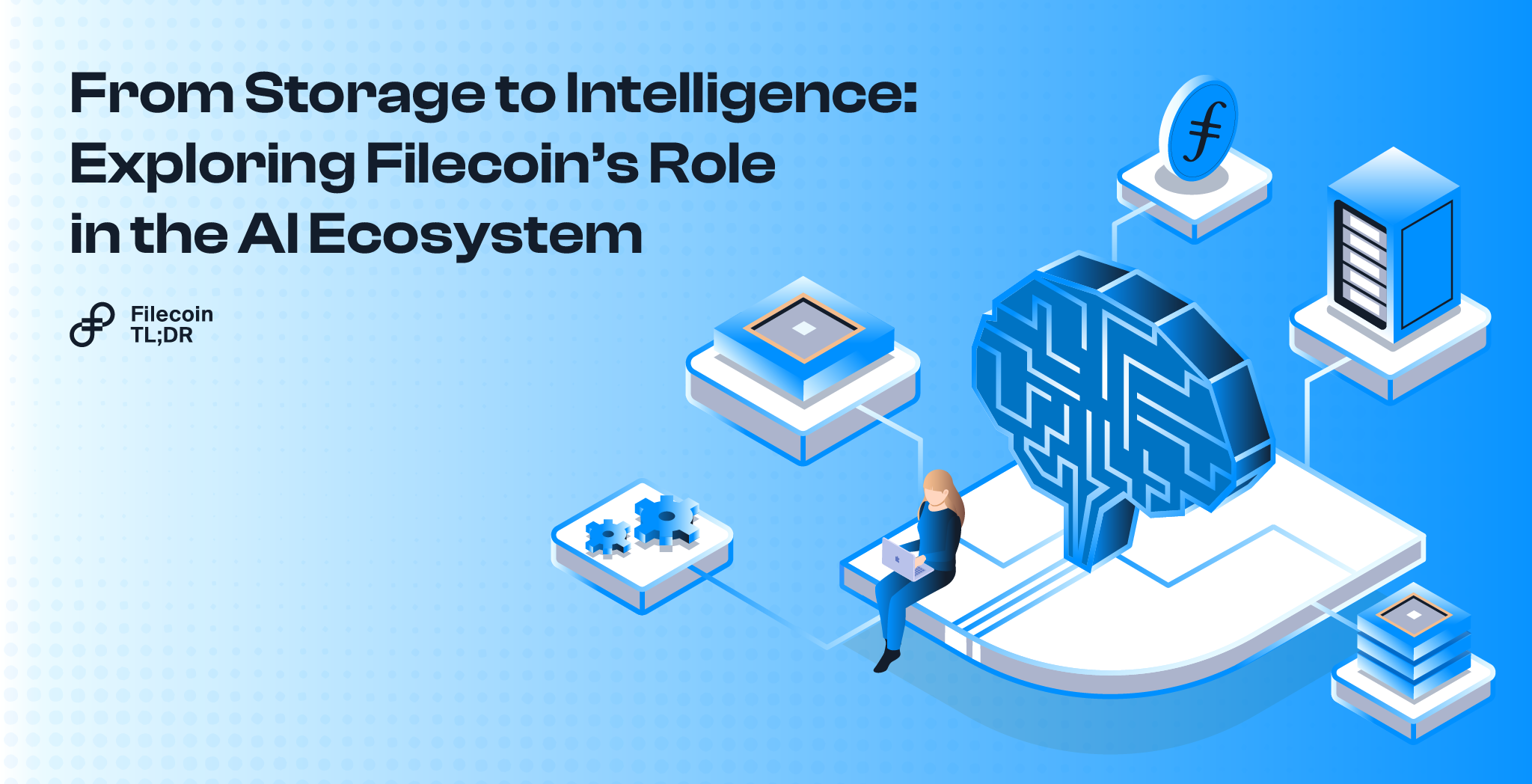 From Storage to Intelligence: Exploring Filecoin’s Role in the AI Ecosystem